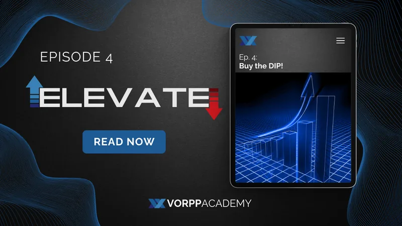 Episode 4: Buy the DIP!