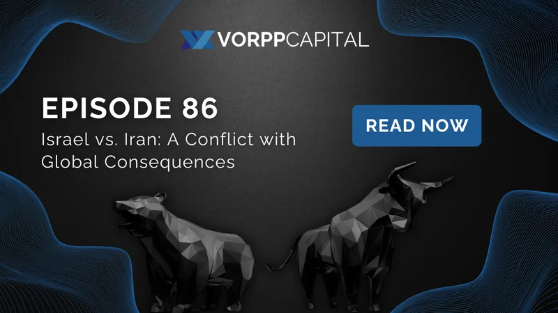 Episode 86: Israel vs. Iran: A Conflict with Global Consequences